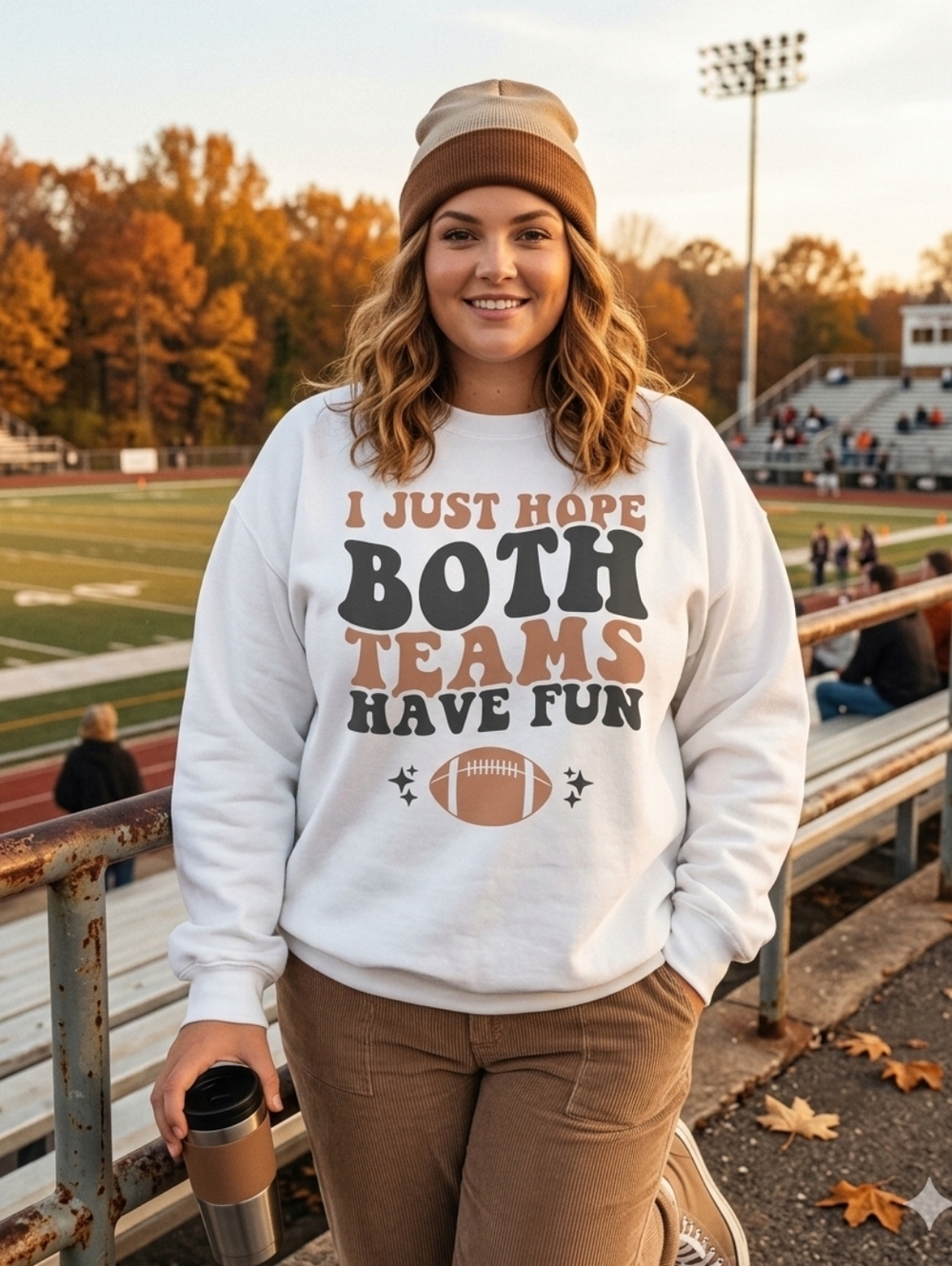 I Just Hope Both Teams Have Fun" Football Sweatshirt  Coffe Shop